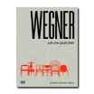 Wegner, just one good chair. Book by Christian Holmsted Olesen/Hatje Cantz Verlag.